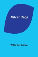 Silver Rags 9357934855 Book Cover