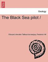 The Black Sea pilot / 1241444722 Book Cover