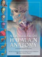 The New Atlas of Human Anatomy 0760719217 Book Cover