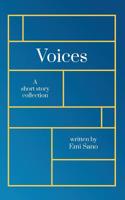Voices: A short story collection 0578536595 Book Cover