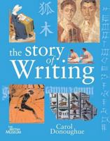 The Story of Writing 1554073065 Book Cover