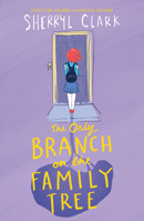 The Only Branch on the Family Tree 0702268917 Book Cover