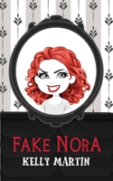 Fake Nora 1948095750 Book Cover