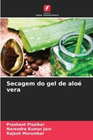 Secagem do gel de aloé vera (Portuguese Edition) 6202424141 Book Cover