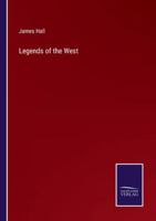 Legends of the West 3375166362 Book Cover
