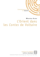 L'Orient dans les contes de Voltaire (French Edition) 2753906599 Book Cover