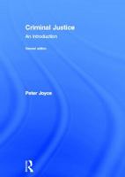 Criminal Justice: An Introduction 0415620619 Book Cover