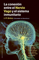 La Conexion Entre El Nervio Vago Y El Sistema Inmunitario 8411723321 Book Cover