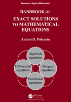 Handbook of Exact Solutions to Mathematical Equations (Advances in Applied Mathematics) 0367507994 Book Cover