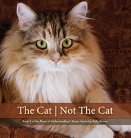 The Cat Not The Cat (Little Scientists) B0H3FW7ZJK Book Cover