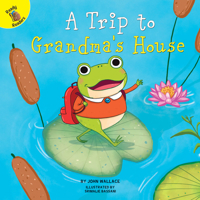 A Trip to Grandma's House 1683427041 Book Cover