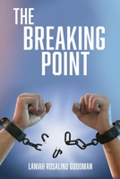 The Breaking Point 1662815050 Book Cover