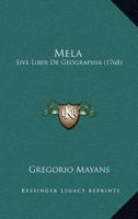 Mela: Sive Liber De Geographia (1768) 1166578682 Book Cover