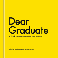Dear Graduate: A Book for When We Take a Step Forward B0DT8QNZPG Book Cover