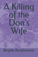 A Killing of the Don's Wife B09HFSN99L Book Cover