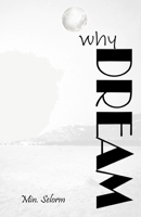 WHY DREAM B088VWQBL3 Book Cover