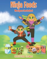 Ninja Foods: Recipes Included 1662443803 Book Cover