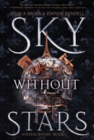 Sky Without Stars 1534410635 Book Cover