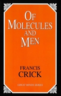 Of Molecules and Men (Great Minds Series) 0295978694 Book Cover