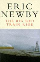 The Big Red Train Ride 0140095403 Book Cover
