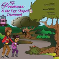 The Princess and the Egg Shaped Diamond 149963272X Book Cover