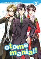 Otome Mania!! Vol. 2 162692547X Book Cover