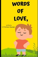 Words of love: wonderful collection of various types of poems for kids B0C4MHMF5C Book Cover