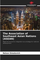The Association of Southeast Asian Nations (ASEAN) 6138394739 Book Cover