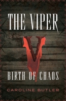 Viper : Birth of Chaos 1969935243 Book Cover