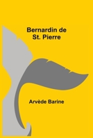 Bernardin de St. Pierre 9354842771 Book Cover
