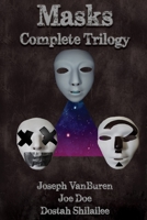 Masks Complete Trilogy 1086350782 Book Cover