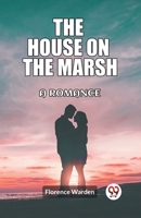 The House on the Marsh 1165677091 Book Cover