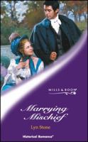 Marrying Mischief 0373292015 Book Cover