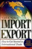 Import/Export: How to Get Started in International Trade 0071358714 Book Cover