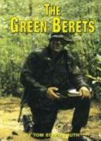 The Green Berets (Serving Your Country) 1560652837 Book Cover