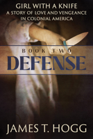 Girl with a Knife: Defense: Defense 1632261081 Book Cover