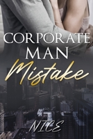 Corporate Man Mistake B0971NQ1C2 Book Cover