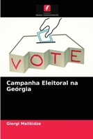 Campanha Eleitoral na Geórgia 6203357278 Book Cover