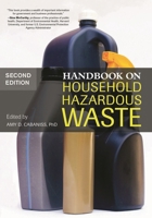Handbook on Household Hazardous Waste 0865871639 Book Cover