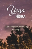 Yoga Nidra: The Forgotten Doorway to Sleep B0GNKS1YHT Book Cover