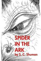 Spider in the Ark 1492123331 Book Cover