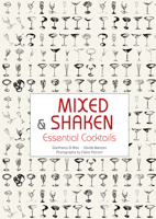 Mixed & Shaken: Essential Cocktails - A Cocktail Book 8854418536 Book Cover