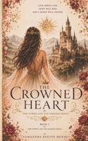 The Crowned Heart (The Vowed and the Damned) B0G2JCNSYR Book Cover