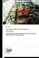 La Capacita(c) D Innovation Chinoise 3841621937 Book Cover