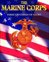 The Marine Corps 1571457844 Book Cover