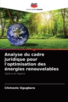 Analyse du cadre juridique pour l'optimisation des énergies renouvelables: Options Au Nigeria 6204087509 Book Cover