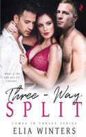 Three-Way Split 1724687719 Book Cover