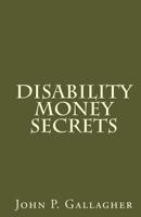 Disability Money Secrets 1482749785 Book Cover