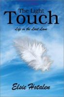 The Light Touch: Life in the Last Lane 059524629X Book Cover