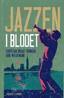 Jazzen i blodet 8726103389 Book Cover